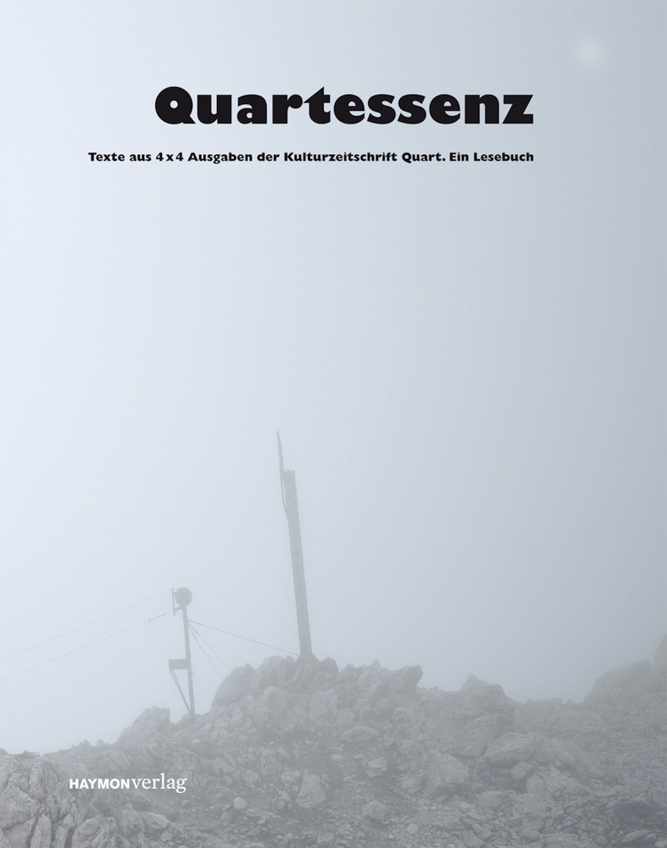 Einladung: Tirol Werbung präsentiert &quot;Quartessenz&quot;, das Buch zum Kult(ur)magazin Quart, auf der Biennale - BILD