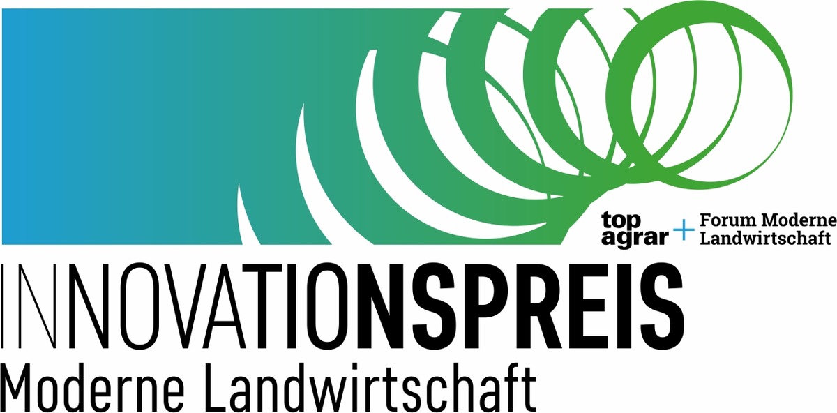 Forum Moderne Landwirtschaft und top agrar starten wieder mit dem Innovationspreis Moderne Landwirtschaft