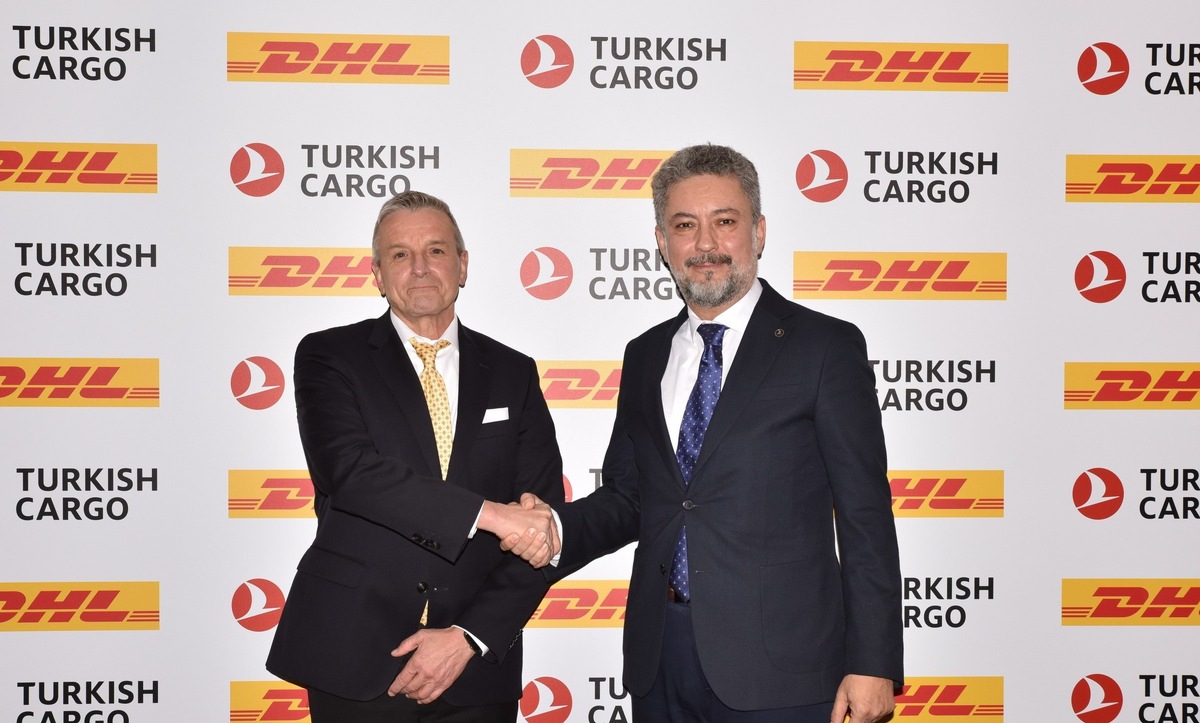 PM: DHL Global Forwarding und Turkish Cargo unterzeichnen Memorandum of Understanding / PR: DHL Global Forwarding and Turkish Cargo sign a Memorandum of Understanding to strengthen their cooperation