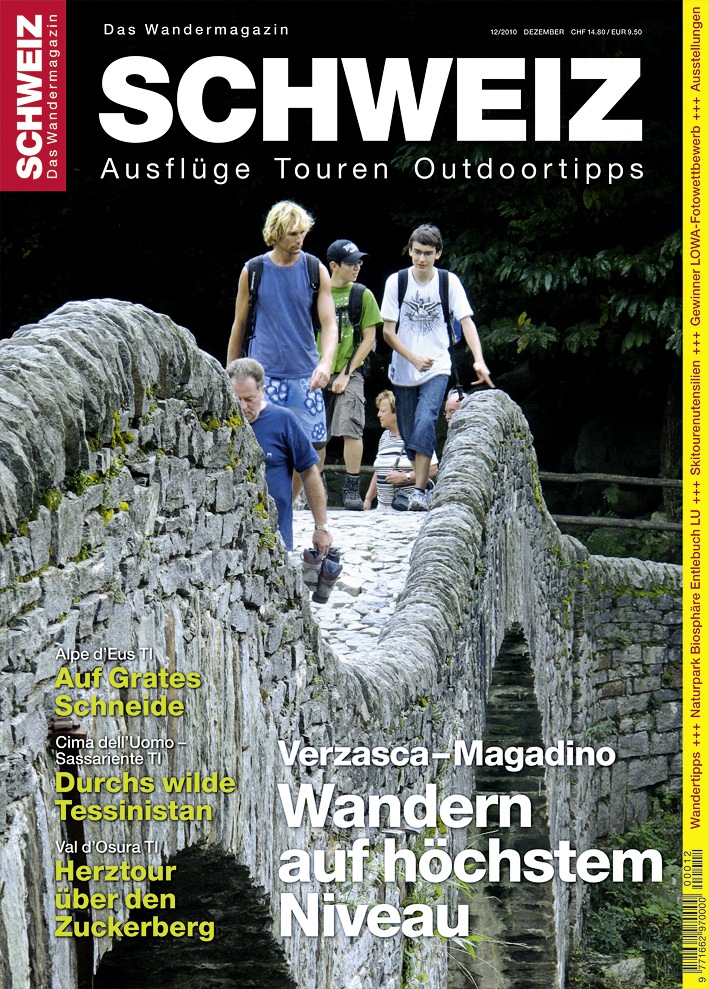 «Wandermagazin SCHWEIZ» im Dezember, 12_2010 - Wandern auf höchstem Niveau: Verzasca - Magadino TI