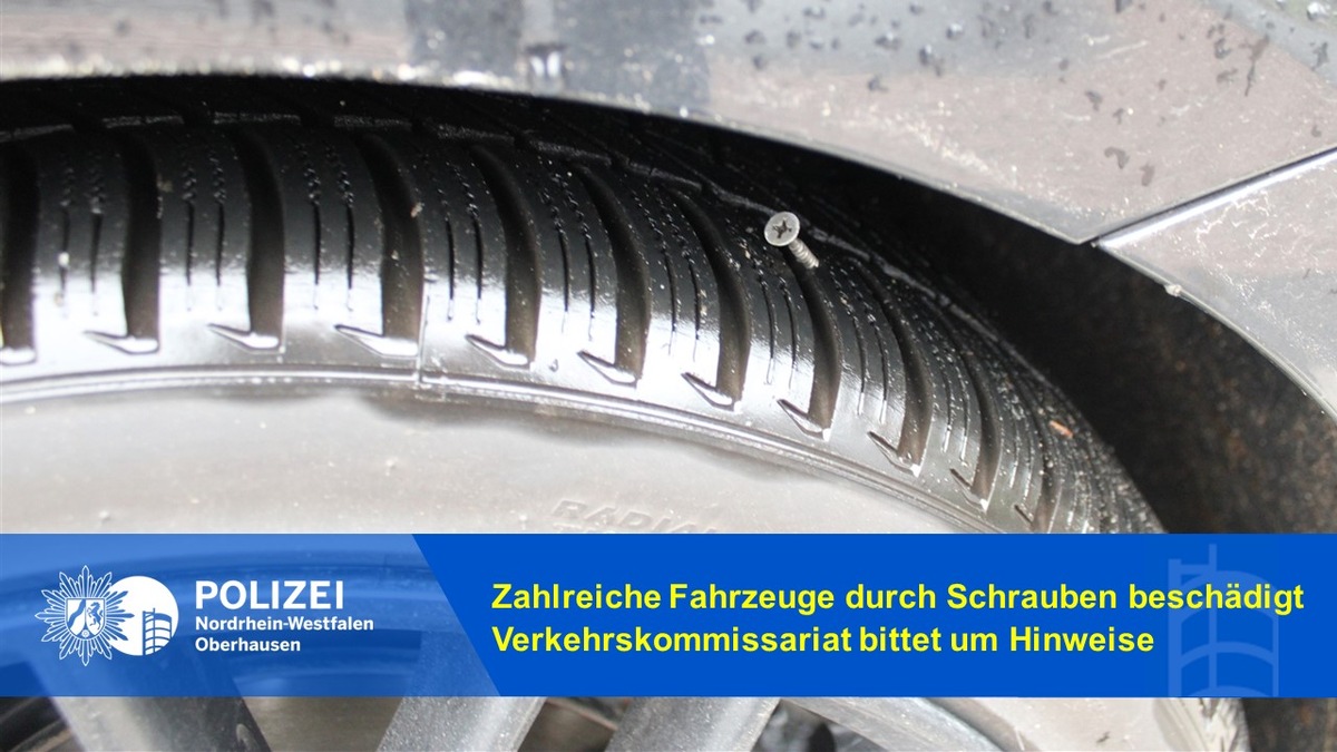 POL-OB: Zahlreiche Fahrzeuge durch Schrauben beschädigt - Verkehrskommissariat bittet um Hinweise