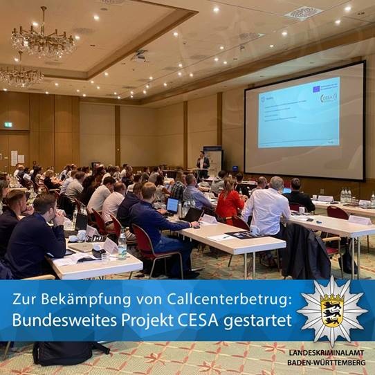 LKA-BW: Bundesweites Projekt CESA zur Bekämpfung des Callcenterbetrugs gestartet