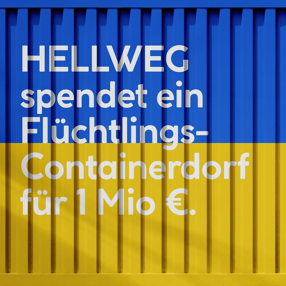 HELLWEG Die Profi-Baumärkte Unternehmensgruppe spendet Wohncontainer für geflüchtete Familien aus der Ukraine für über 1 Millionen EURO