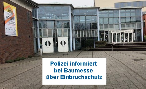 POL-UN: Kamen - Polizei informiert bei Bau- und Immobilienmesse zum Thema Einbruchschutz