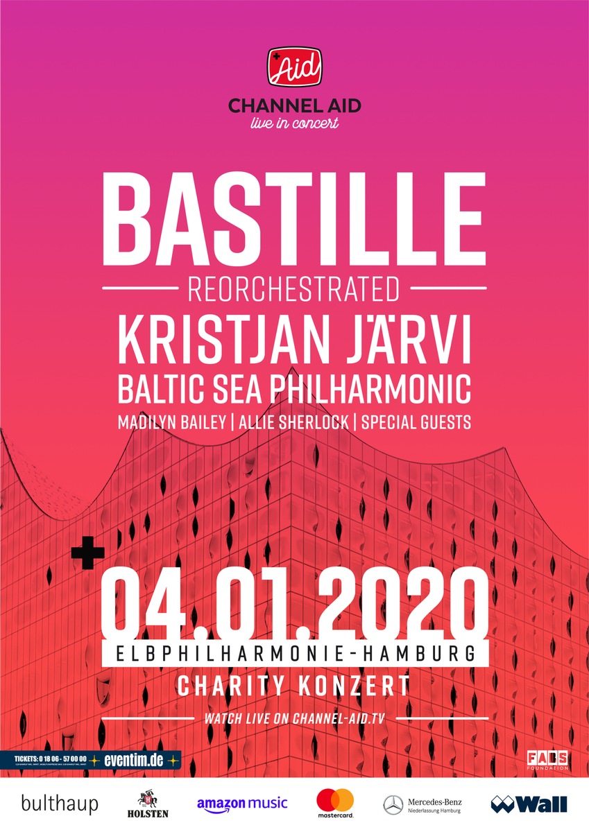 Musik-Kracher zum Jahresbeginn - Channel Aid-Livestream mit Top-Band Bastille aus der Elbphilharmonie Hamburg am 4. Januar