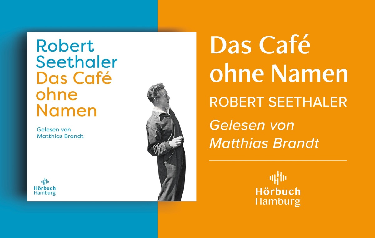 Bestsellerautor Robert Seethaler mit »Das Café ohne Namen« erstmals bei Hörbuch Hamburg