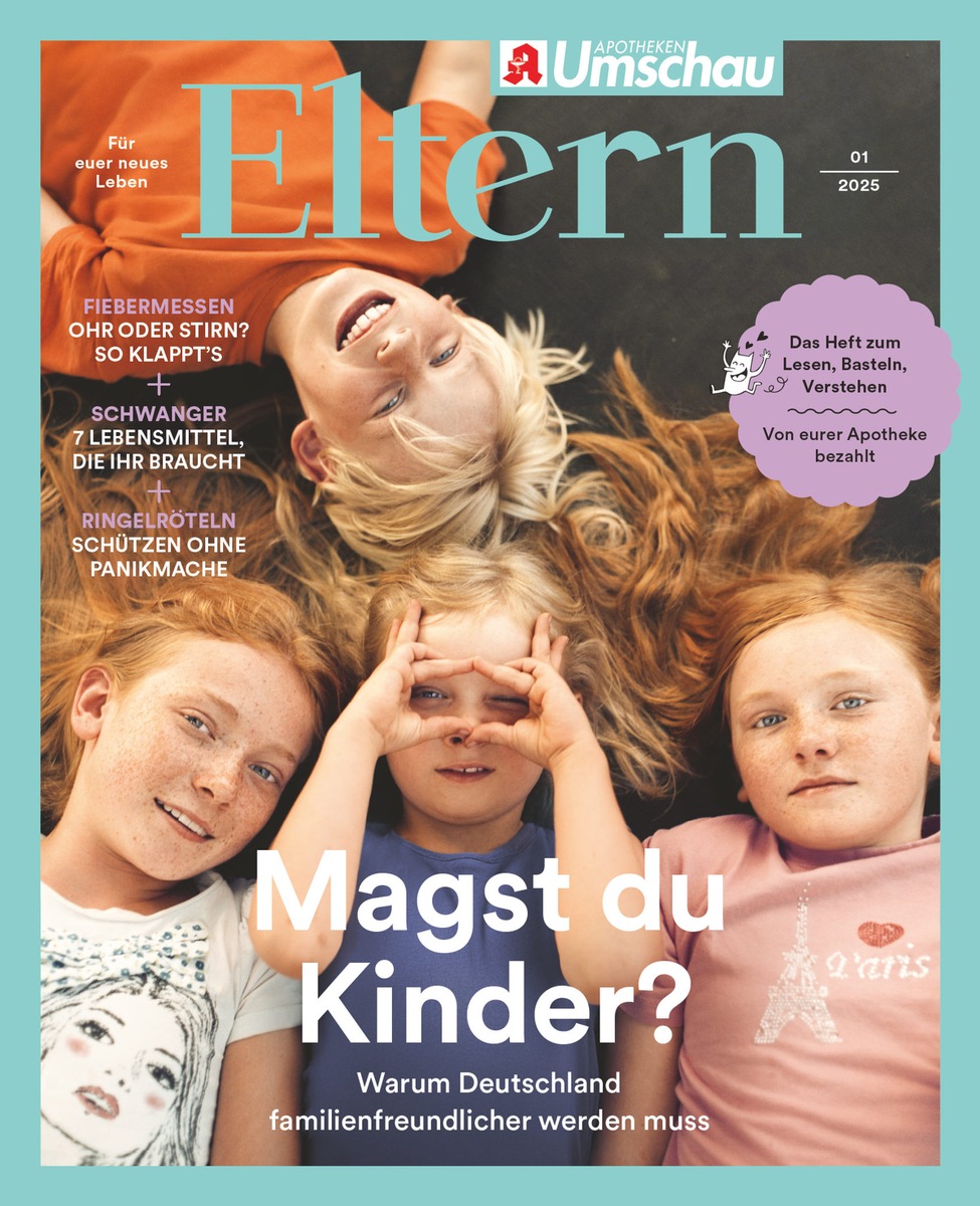 Wie kinderfreundlich ist Deutschland? / Das Apothekenmagazin &quot;ELTERN&quot; hat untersucht, wo es gut läuft und wo nicht - und was sich Eltern wünschen