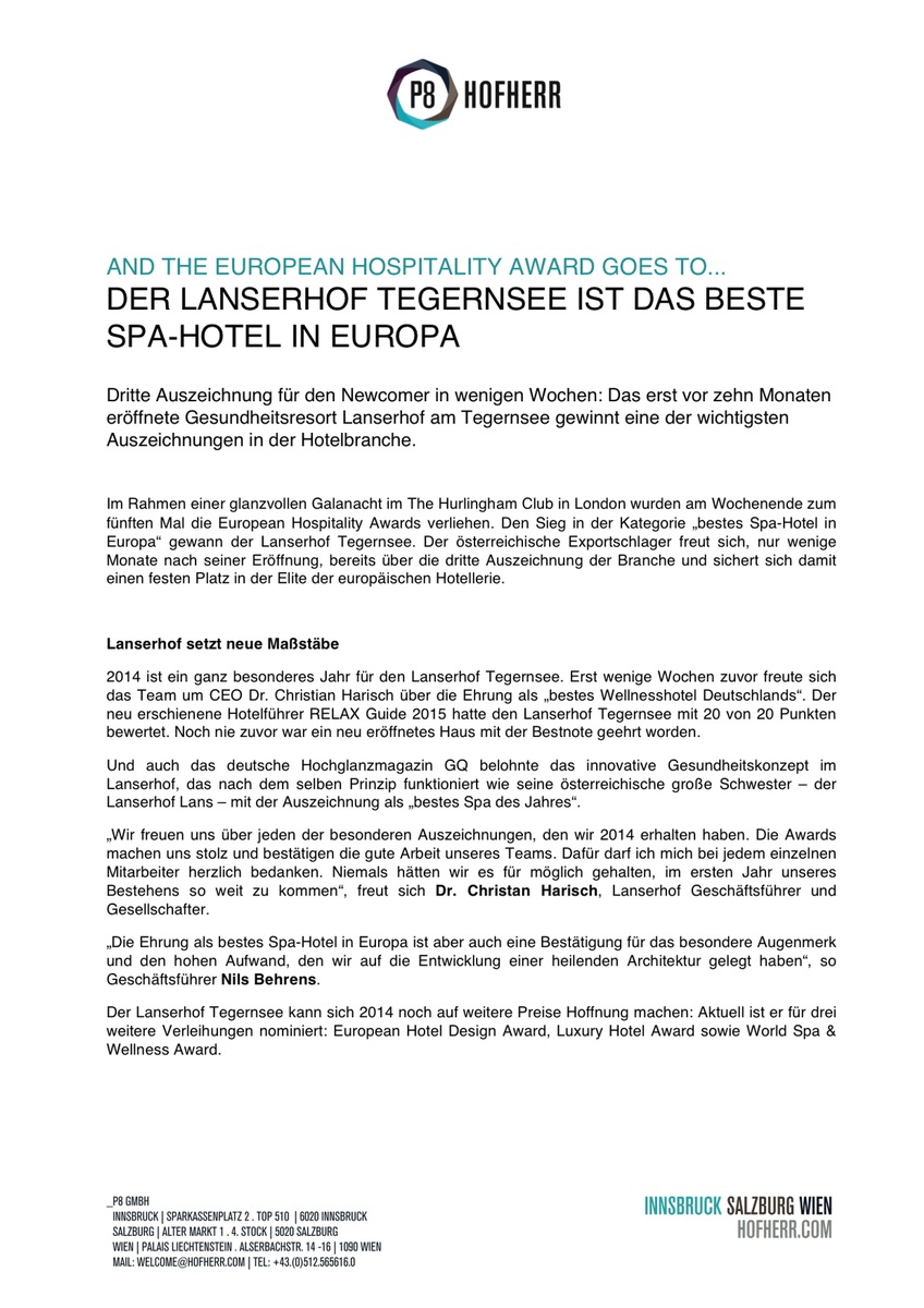 And the European Hospitality Award goes to...  Der Lanserhof Tegernsee ist das beste Spa-Hotel in Europa - ANHÄNGE