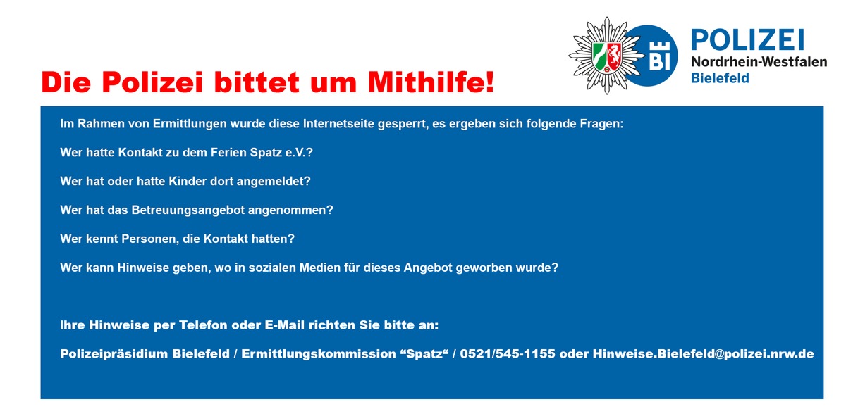 POL-BI: Gemeinsame Presseerklärung der Staatsanwaltschaft Bielefeld und des Polizeipräsidiums Bielefeld zu: Ermittlungen zu verdächtiger Internetseite mit angeblichem Angebot für Kinderferiencamps