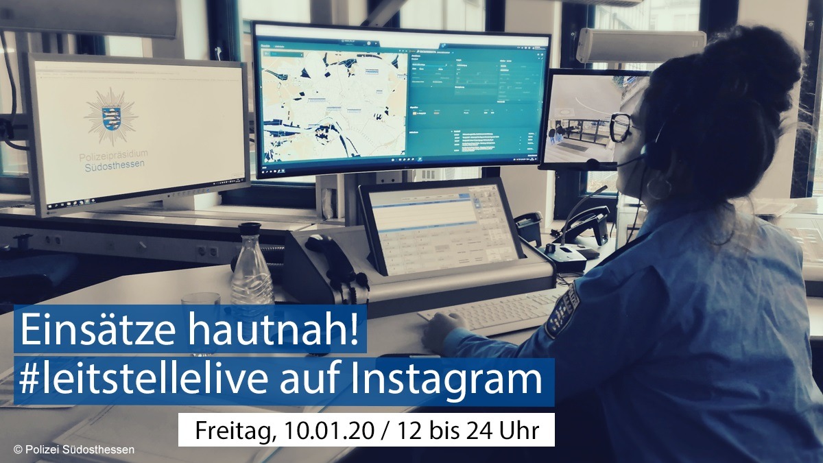 POL-OF: Wie auf Streife! - Polizei berichtet zwölf Stunden lang über Polizeieinsätze auf Instagram