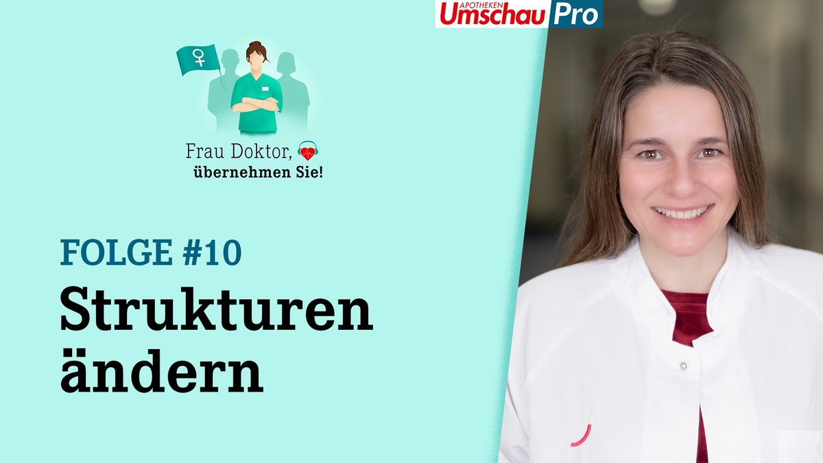 &quot;Die Spielregeln sind männlich&quot; / Mandy Mangler, Chefärztin für Gynäkologie, zu Gast in der 10. Folge des Podcasts &quot;Frau Doktor, übernehmen Sie&quot; / Ihre Mission: Kampf für Gleichberechtigung