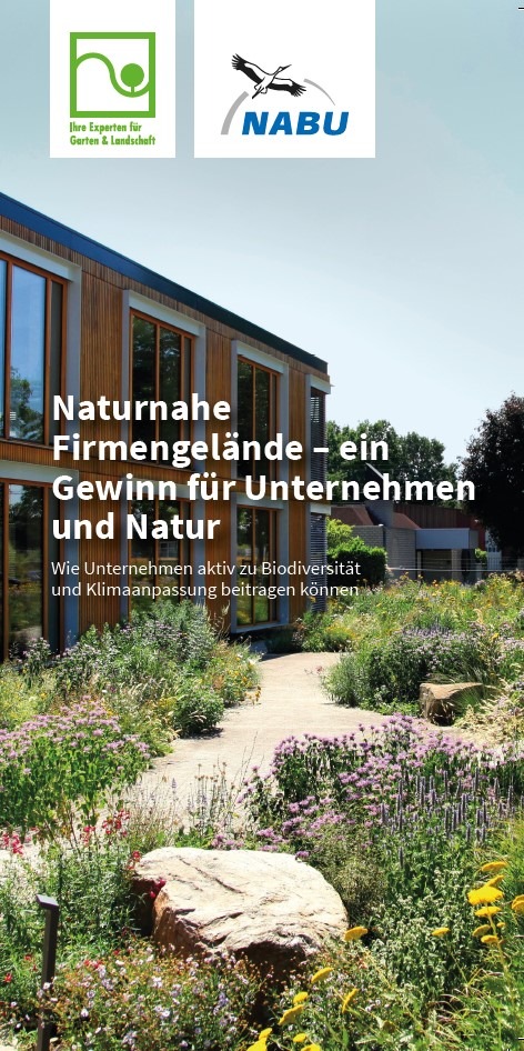 „Naturnahe Firmengelände“ / Neuer Flyer für Unternehmen zur naturnahen Gestaltung ihrer Außenflächen