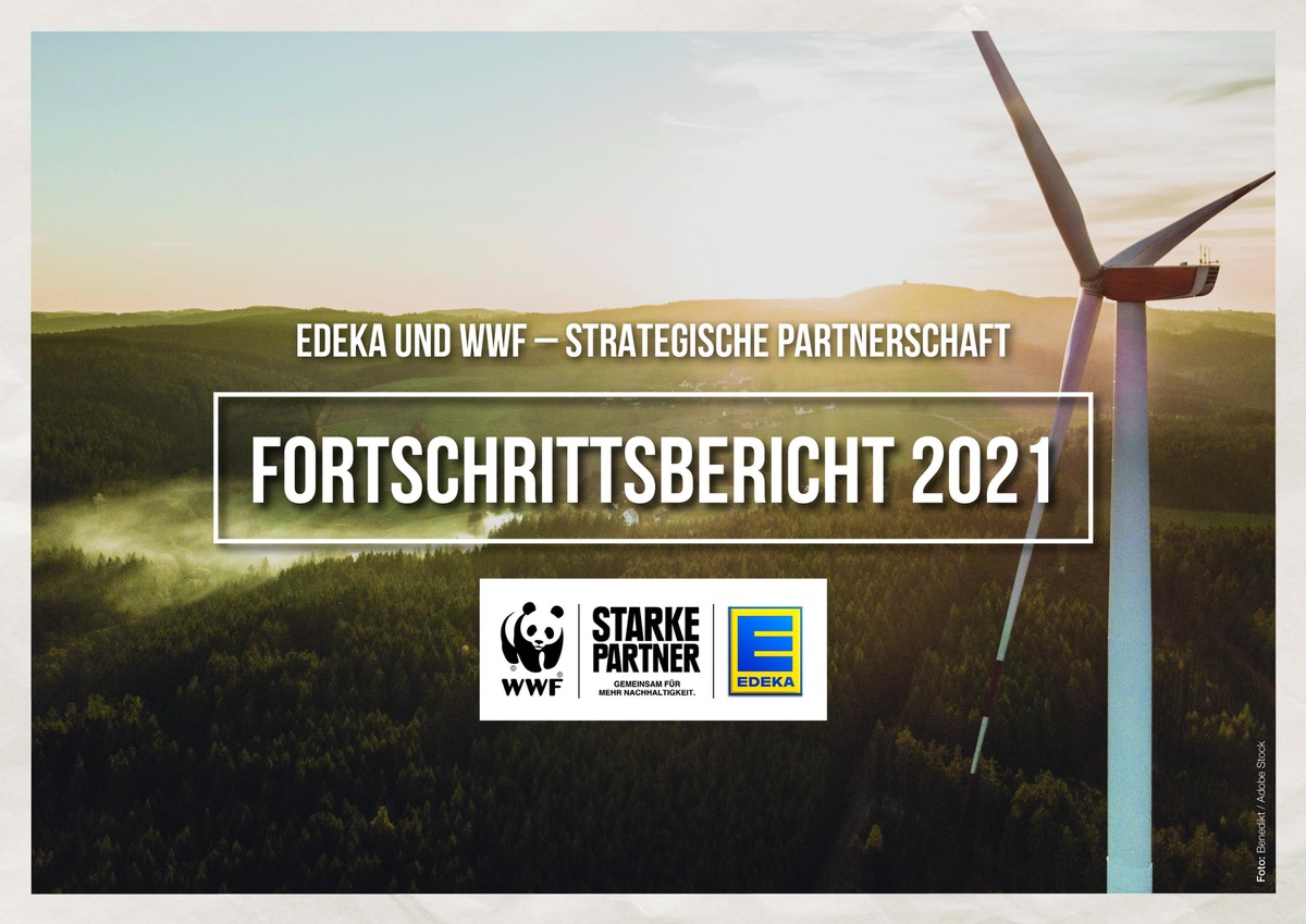 Nachhaltigkeit als gemeinsamer Antrieb: EDEKA und WWF legen Fortschrittsbericht 2021 vor