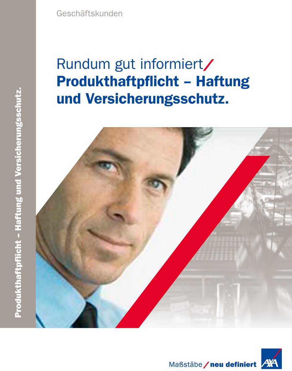 Umfangreicher Ratgeber zur Produkthaftpflicht / AXA veröffentlicht überarbeitete Wissenssammlung zu Haftung und Versicherungsschutz (mit Bild)