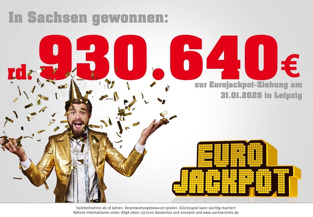 Glückssträhne in Sachsen hält an:  -	Leipziger gewinnt 930.640 Euro mit Eurojackpot