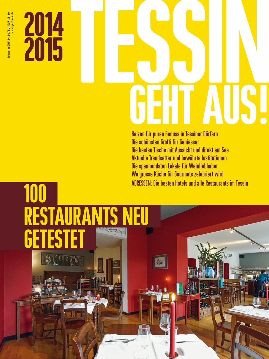 Das neue TESSIN GEHT AUS! 2014/2015 ist da / Mit den 100 besten Restaurants im Tessin (BILD)