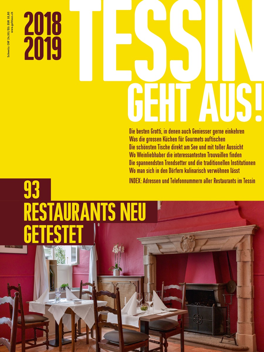 Das neue TESSIN GEHT AUS! 2018/2019 ist da / Mit den 93 besten Restaurants im Tessin