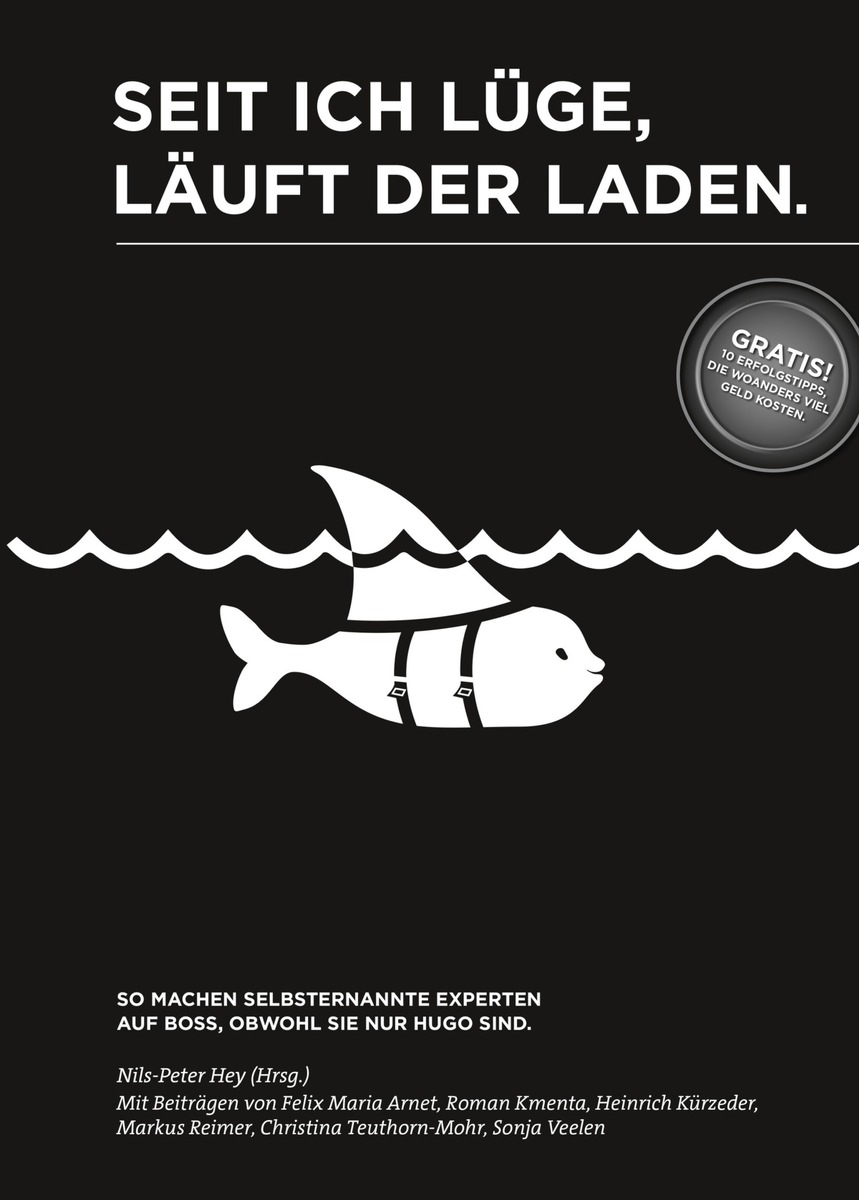 Buchneuerscheinung: Seit ich lüge, läuft der Laden