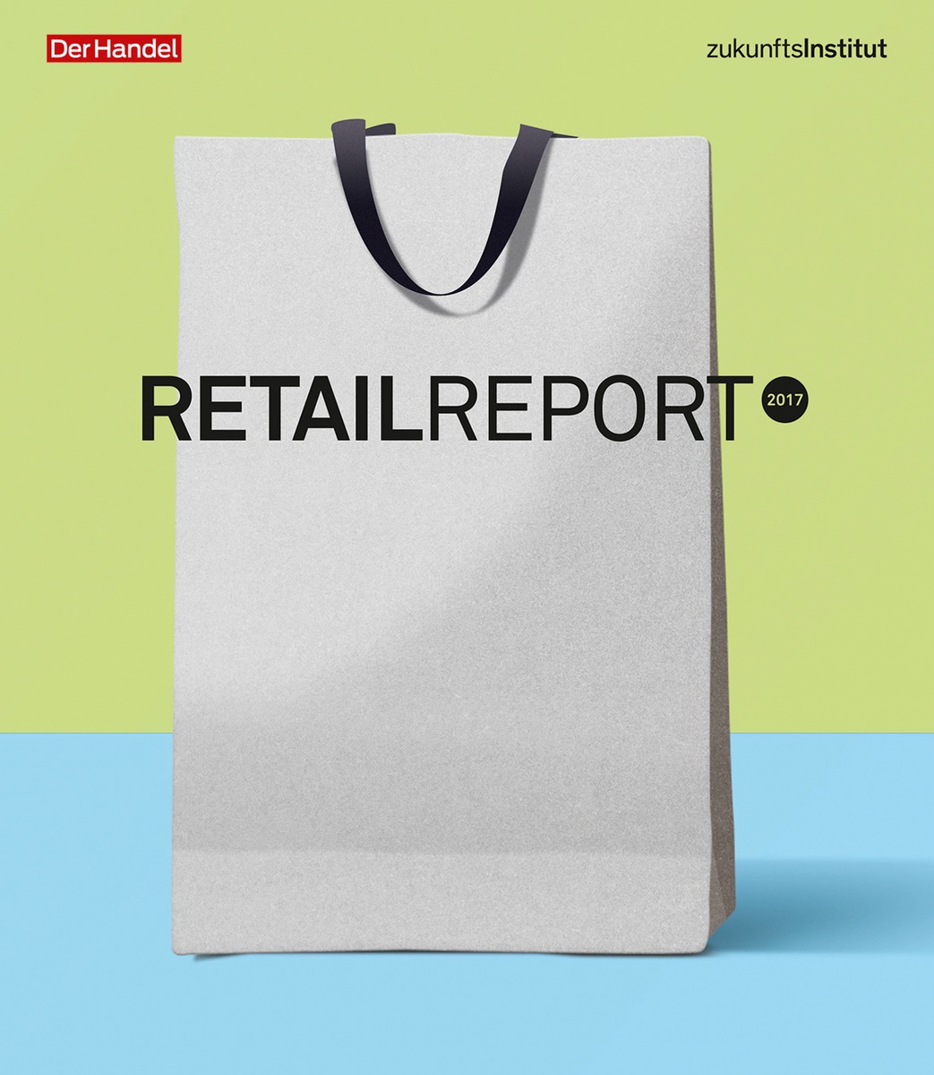 Retail Report 2017: Handel findet Stadt