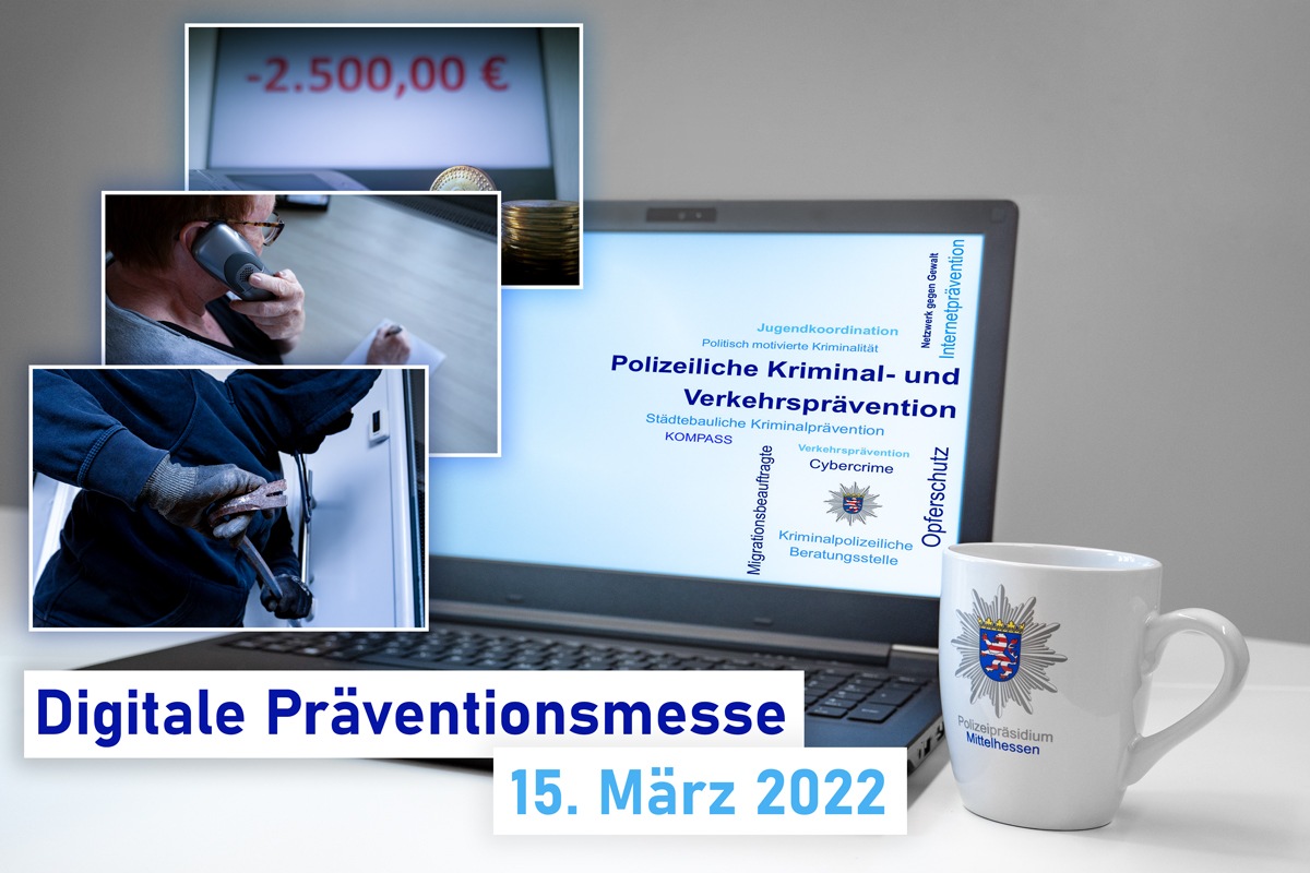 POL-MR: Seien Sie dabei! Erste digitale Präventionsmesse der Polizei Mittelhessen