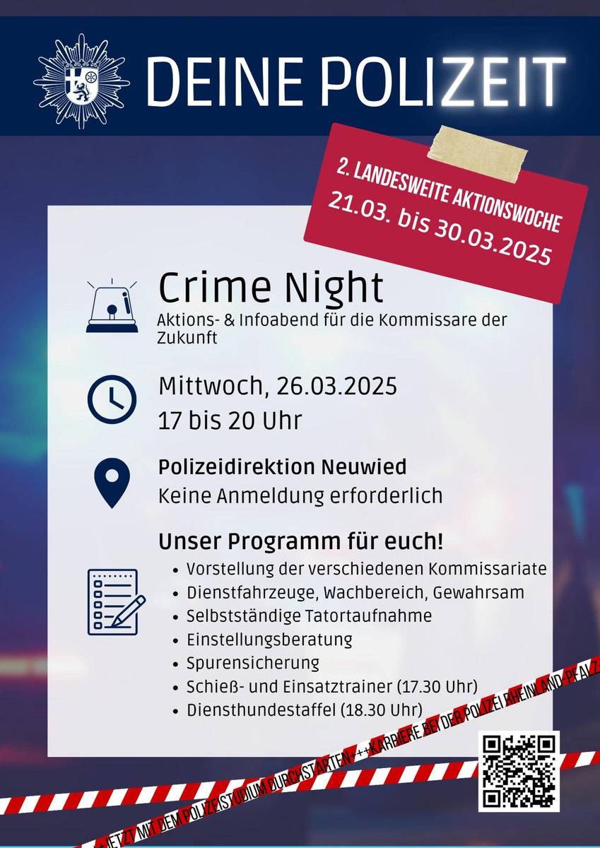 POL-PDNR: Crime Night - Aktions- und Infoabend für die Kommissare der Zukunft