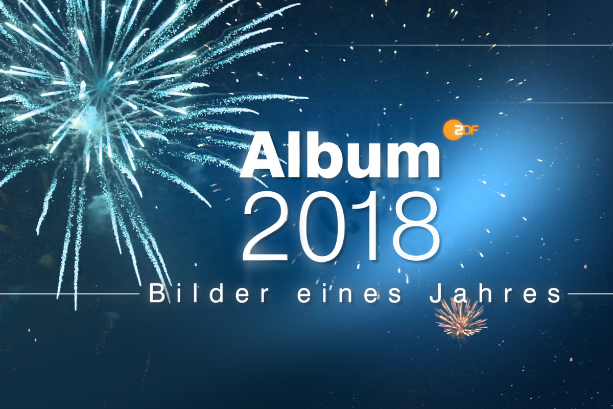 Album 2018 und mehr: Infostarke Jahresrückblicke im ZDF (FOTO)