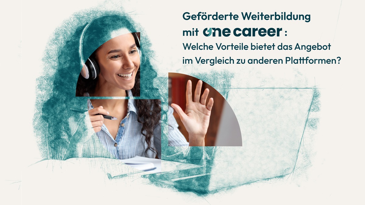 Geförderte Weiterbildung mit OneCareer: Welche Vorteile bietet das Angebot im Vergleich zu anderen Plattformen?