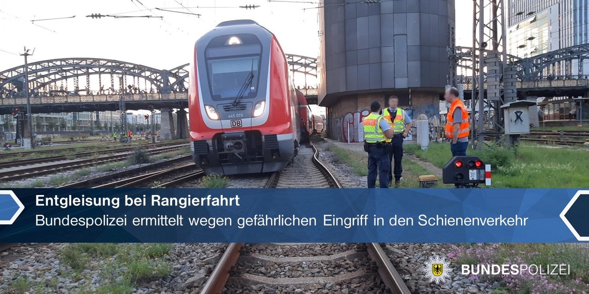 Bundespolizeidirektion München: Entgleisung bei Rangierfahrt / Bundespolizei ermittelt wegen Gefährdung des Bahnverkehrs