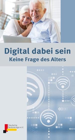 Digital dabei sein - Keine Frage des Alters