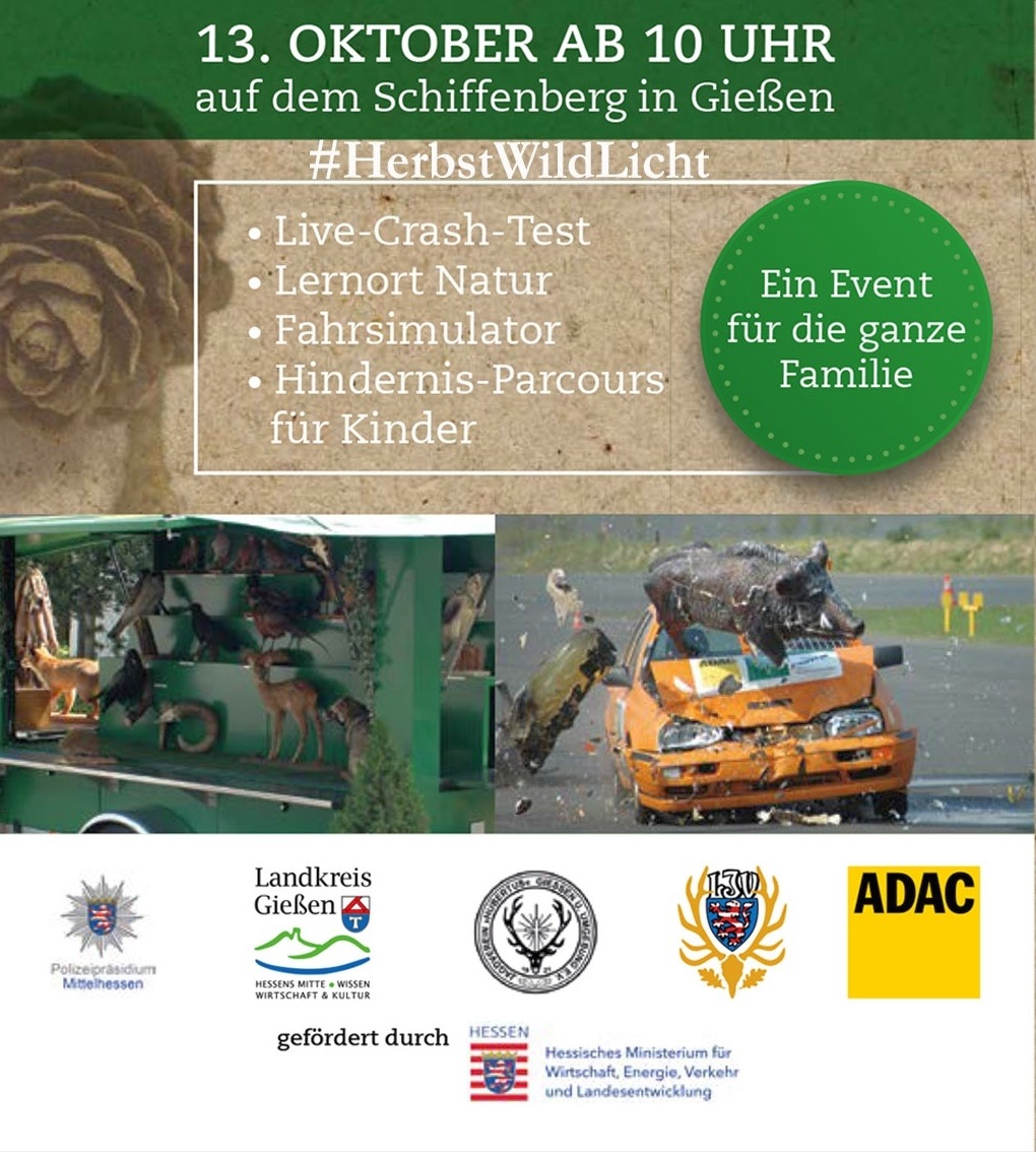 POL-GI: Aktionstag &quot;Wildunfälle&quot; am 13. Oktober 2019 auf dem Schiffenberg - Tipps und Tricks von Polizei, ADAC und Jägerschaft