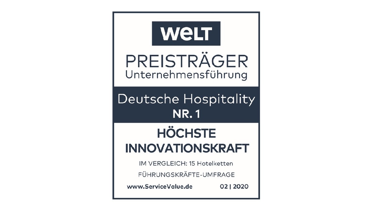 Pressemitteilung: &quot;Deutsche Hospitality als &quot;WELT-Preisträger Unternehmensführung&quot; ausgezeichnet&quot;