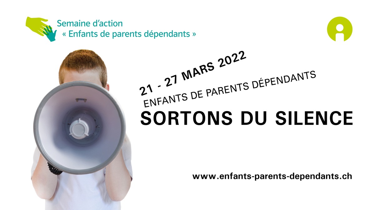 Semaine nationale d&#039;action &quot; Enfants de parents dépendants &quot; : les enfants et les parents concernés peuvent être aidés