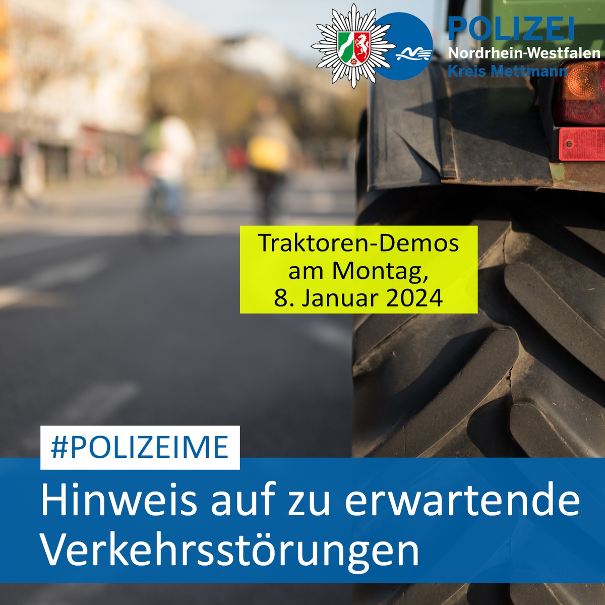 POL-ME: Angekündigte Versammlungen der Landwirte: Traktorkonvois auch im Kreis Mettmann - Verkehrshinweis - Kreis Mettmann - 2401025