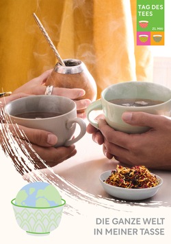 Die ganze Welt in meiner Tasse – Tag des Tees 2023