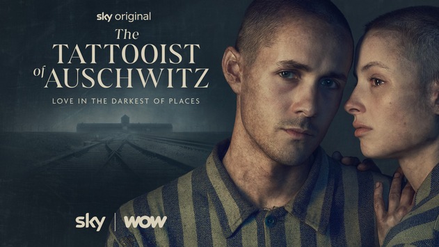 Offizieller Trailer der Sky Original Dramaserie „The Tattooist of Auschwitz“ veröffentlicht