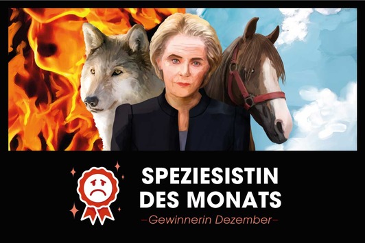 Ursula und der Wolf: PETA verleiht von der Leyens persönlichem Einsatz gegen Wölfe Negativpreis „Speziesismus des Monats“