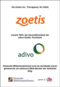 Zoetis erwirbt das deutsche Biotech-Unternehmen adivo / DMF Group und Corporate Finance Associates waren als exklusive M&A-Berater von adivo tätig