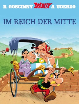 Keilerei in China: Mit „Asterix – Im Reich der Mitte“ – Das Illustrierte Album zum Film