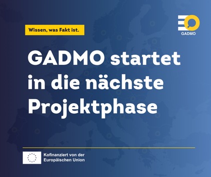 Wissen, was Fakt ist: GADMO startet in die nächste Projektphase mit erweitertem Angebot