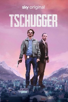 „Tschugger“ – ein Sky Original aus der Schweiz ab Donnerstag bei Sky