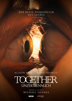 Neuer Trailer und Starttermin zu TOGETHER - UNZERTRENNLICH / Ab 31. Juli 2025 im Kino!