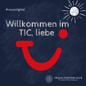 TUI engagiert sich künftig im Travel Industry Club (TIC)
