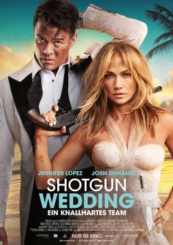 Jennifer Lopez in SHOTGUN WEDDING – EIN KNALLHARTES TEAM / Ab 5. Januar 2023 im Kino