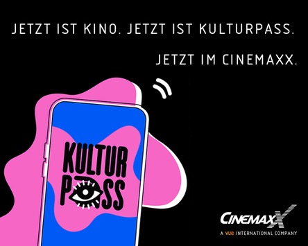 KulturPass? Nicht ohne CinemaxX! / Wert-Codes ab heute in der KulturPass-App verfügbar