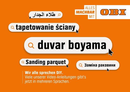 DIY kennt keine Herkunft: OBI übersetzt ausgewählte Video-Tutorials für kreative Projekte in acht verschiedene Sprachen