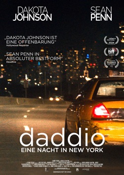DADDIO – EINE NACHT IN NEW YORK mit Sean Penn und Dakota Johnson / Ab 27. Juni 2024 im Kino
