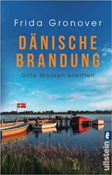 Dänische Brandung: Gitte Madsen ermittelt | Der perfekte Urlaubskrimi für alle Dänemarkfans