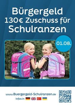 Bürgergeld-Empfänger: Stichtag 01.08. - Zuschuss sichern 130 Euro für den Schulranzen - so sichern Sie sich die Unterstützung für Ihr Kind
