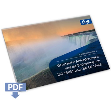 Energiegesetze im Überblick und die Bedeutung von ISO 50001 | DQS legt neues Whitepaper zu den gesetzlichen Anforderungen im Energiemanagement vor