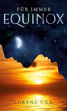 Für immer Equinox – ein Roman zu einer ungeplanter Mutterschaft